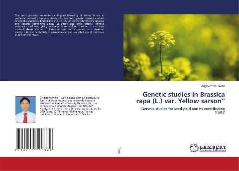 Genetic studies in Brassica rapa (L.) var. Yellow sarson": "Genetic studies for seed yield and its contributing traits"