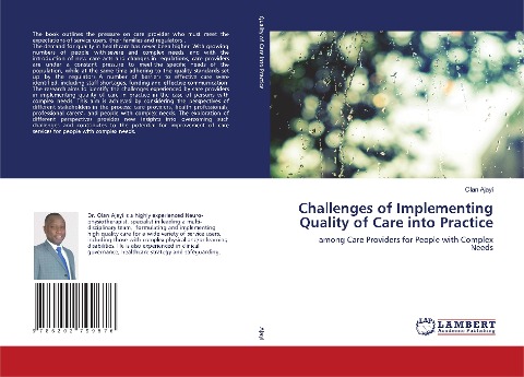 Challenges of Implementing Quality of Care into Practice: among Care Providers for People with Complex Needs