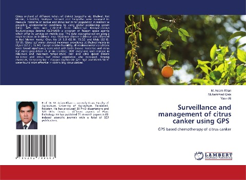 Surveillance and management of citrus canker using GPS: GPS based chemotherapy of citrus canker