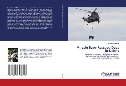 Miracle Baby Rescued Days in Debris: Residential Building Collapsed in Nairobi 140 People & 17 Animals Rescued Alive, 51 Dead 12 Days (258 Hours) OPS