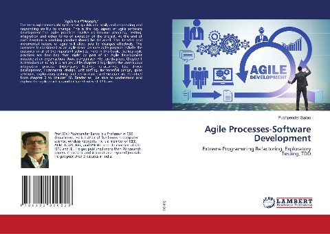 Agile Processes-Software Development: Extreme Programming Refactoring, Exploratory Testing, TDD