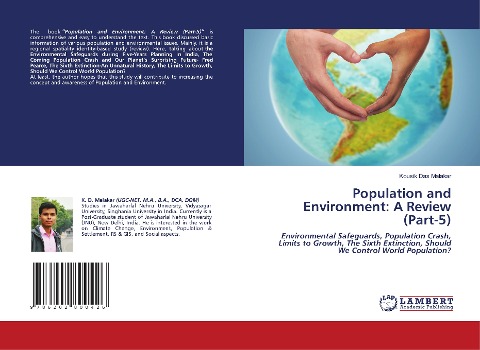 Population and Environment: A Review (Part-5): Environmental Safeguards, Population Crash, Limits to Growth, The Sixth Extinction, Should We Control World Population?