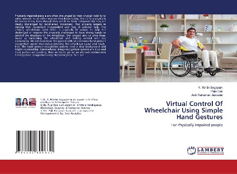 Virtual Control Of Wheelchair Using Simple Hand Gestures: For Physically impaired people