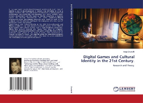 DIgital Games and Cultural Identity in the 21st Century.: Research and Theory.
