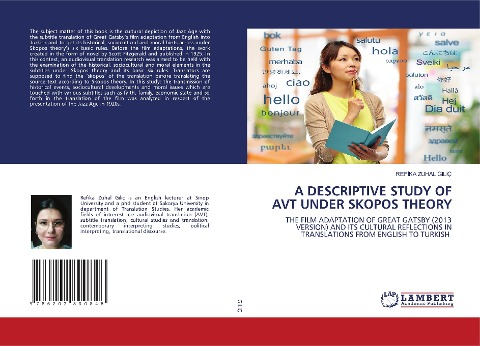 A DESCRIPTIVE STUDY OF AVT UNDER SKOPOS THEORY: THE FILM ADAPTATION OF GREAT GATSBY (2013 VERSION) AND ITS CULTURAL REFLECTIONS IN TRANSLATIONS FROM ENGLISH TO TURKISH