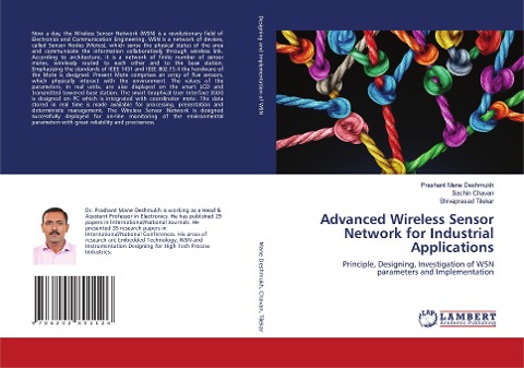 Advanced Wireless Sensor Network for Industrial Applications: Principle, Designing, Investigation of WSN parameters and Implementation