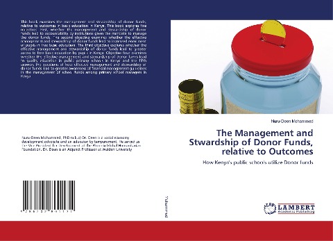 The Management and Stwardship of Donor Funds, relative to Outcomes: How Kenyas public schools utilize Donor funds