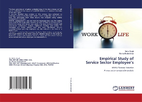 Empirical Study of Service Sector Employees: WLB & Turnover IntentionA cross sector comparative analysis