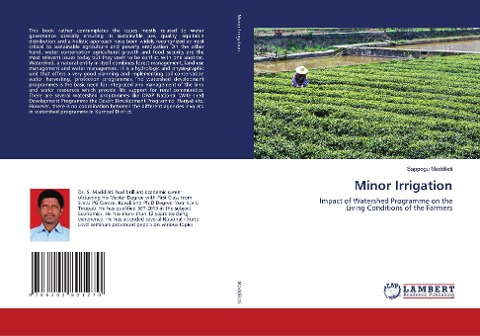 Minor Irrigation: Impact of Watershed Programme on the Living Conditions of the Farmers