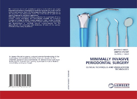MINIMALLY INVASIVE PERIODONTAL SURGERY: CLINICAL TECHNIQUES AND VISUALIZATION TECHNOLOGY