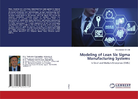 Modeling of Lean Six Sigma Manufacturing Systems: In Small and Medium Enterprises (SMEs)