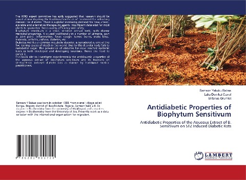 Antidiabetic Properties of Biophytum Sensitivum: Antidiabetic Properties of the Aqueous Extract of B. Sensitivum on STZ Induced Diabetic Rats
