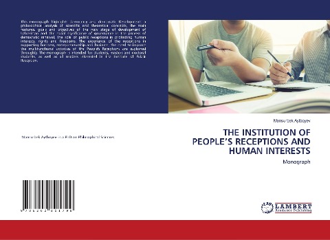 THE INSTITUTION OF PEOPLES RECEPTIONS AND HUMAN INTERESTS: Monograph
