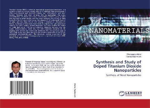 Synthesis and Study of Doped Titanium Dioxide Nanoparticles: Synthesis of Novel Nanoparticles