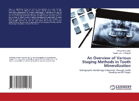 An Overview of Various Staging Methods in Tooth Mineralization: Radiographic Dental Age Estimation Through Tooth Developmental Stages