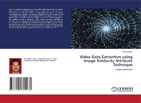 Video Data Extraction using Image Similarity Attribute Technique: Image extraction