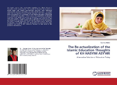The Re-actualization of the Islamic Education Thoughts of KH HASYIM ASY'ARI: Alternative Solution of Education Today