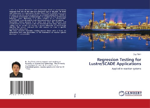 Regression Testing for Lustre/SCADE Applications: Applied in reaction systems