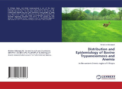 Distribution and Epidemiology of Bovine Trypanosomosis and Anemia: In the western Oromia region of Ethiopia