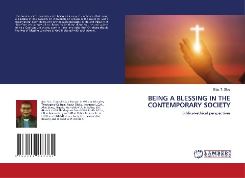 BEING A BLESSING IN THE CONTEMPORARY SOCIETY: Biblical-ethical perspectives
