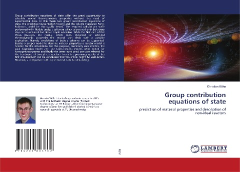 Group contribution equations of state: prediction of material properties and description of non-ideal reactors