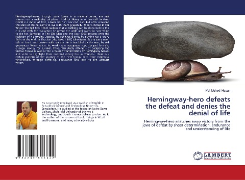 Hemingway-hero defeats the defeat and denies the denial of life: Hemingway-hero snatches away victory from the jaws of defeat by sheer determination, endurance and understanding of life