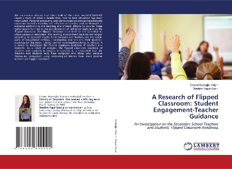 A Research of Flipped Classroom: Student Engagement-Teacher Guidance: An Investigation on the Secondary School Teachers and Students' Flipped Classroom Readiness