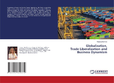 Globalization, Trade Liberalization and Business Dynamism