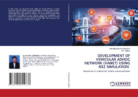 DEVELOPMENT OF VEHICULAR ADHOC NETWORK (VANET) USING NS2 SIMULATION: Revolution in automated vehicle communication