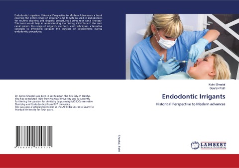 Endodontic Irrigants: Historical Perspective to Modern advances