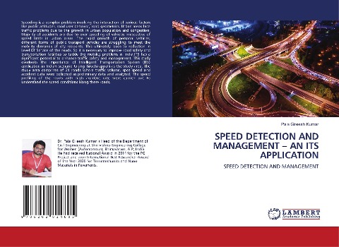 SPEED DETECTION AND MANAGEMENT - AN ITS APPLICATION: SPEED DETECTION AND MANAGEMENT