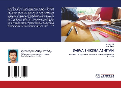 SARVA SHIKSHA ABHIYAN: an effective key to the success of Primary Education in India