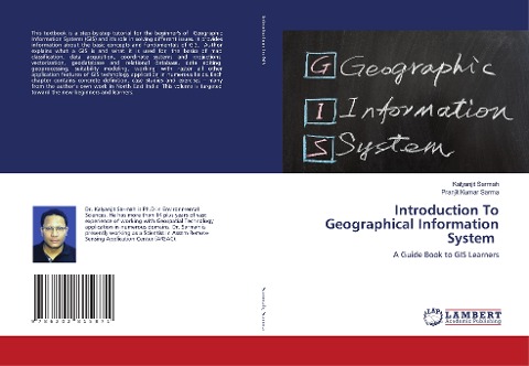 Introduction To Geographical Information System: A Guide Book to GIS Learners