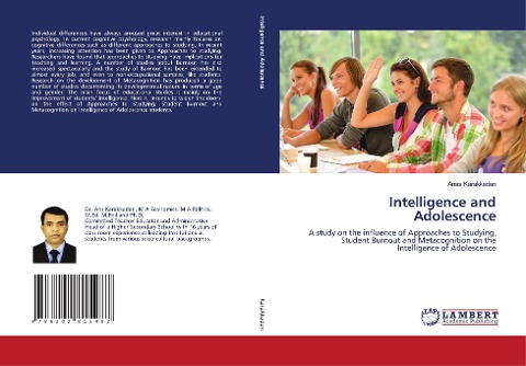 Intelligence and Adolescence: A study on the influence of Approaches to Studying, Student Burnout and Metacognition on the Intelligence of Adolescence