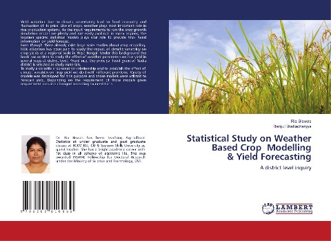 Statistical Study on Weather Based Crop Modelling & Yield Forecasting: A district level inquiry