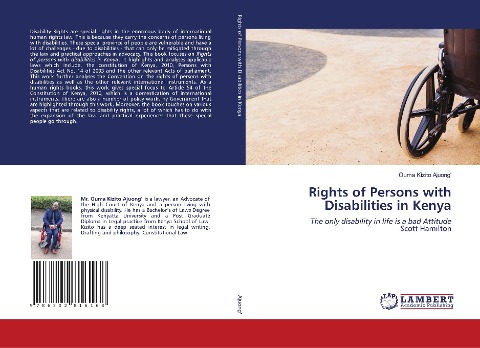 Rights of Persons with Disabilities in Kenya: The only disability in life is a bad Attitude-Scott Hamilton