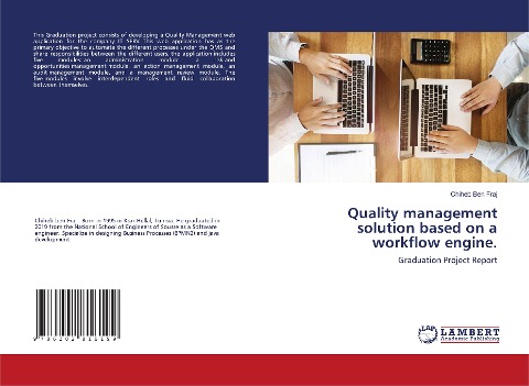 Quality management solution based on a workflow engine.: Graduation Project Report