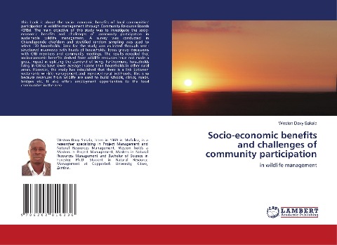 Socio-economic benefits and challenges of community participation: in wildlife management