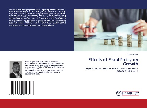 Effects of Fiscal Policy on Growth: Empirical Study spanning data across 60 countries, between 1980-2011