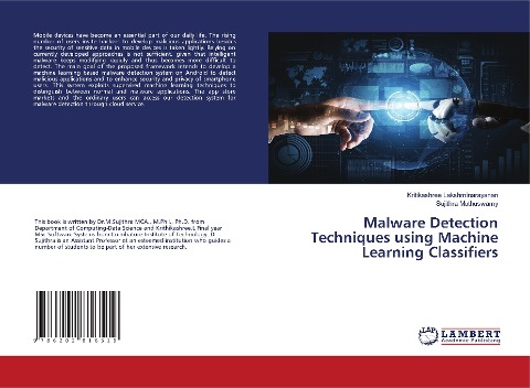 Malware Detection Techniques using Machine Learning Classifiers