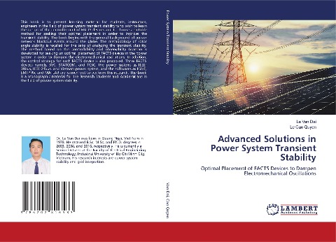 Advanced Solutions in Power System Transient Stability: Optimal Placement of FACTS Devices to Dampen Electromechanical Oscillations