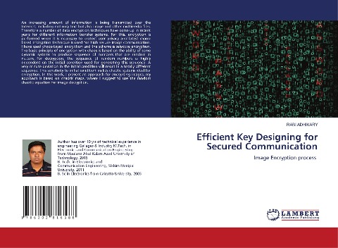 Efficient Key Designing for Secured Communication: Image Encryption process