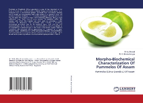 Morpho-Biochemical Characterization Of Pummelos Of Assam: Pummelos (Citrus Grandis L.) Of Assam