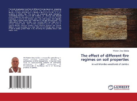 The effect of different fire regimes on soil properties: in wet Miombo woodlands of Zambia