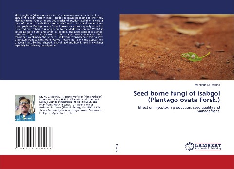 Seed borne fungi of isabgol (Plantago ovata Forsk.): Effect on mycotoxin production, seed quality and management.