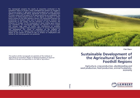 Sustainable Development of the Agricultural Sector of Foothill Regions: Agriculture, crop production, plantbreeding and seed production, feed production, animal husbandry, economy