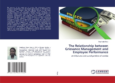 The Relationship between Grievance Management and Employee Performance: at Chibuluma and Luanshya Mines of Zambia