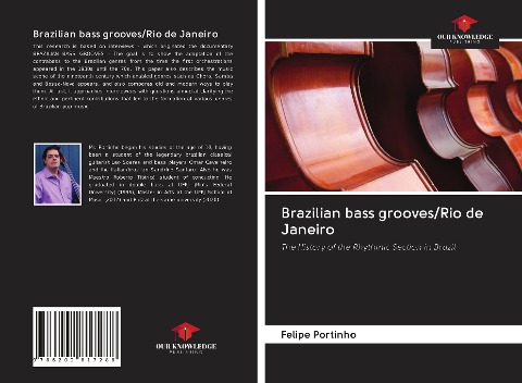 Brazilian bass grooves/Rio de Janeiro: The History of the Rhythmic Section in Brazil