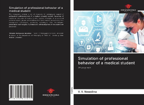 Simulation of professional behavior of a medical student: Monograph