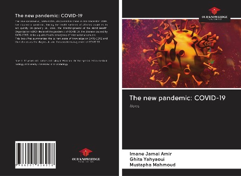 The new pandemic: COVID-19: News